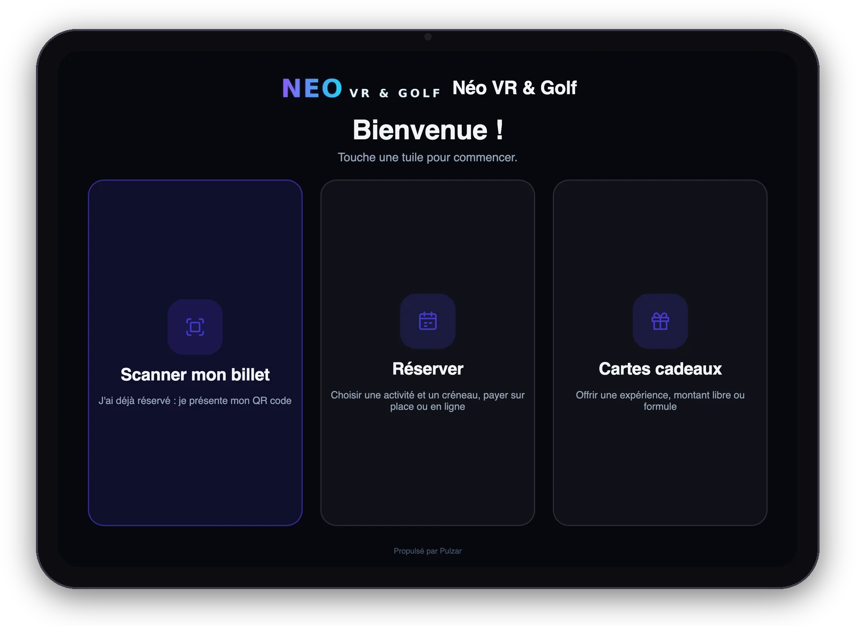 La borne d'accueil Pulzar : Scanner mon billet, Réserver, Cartes cadeaux
